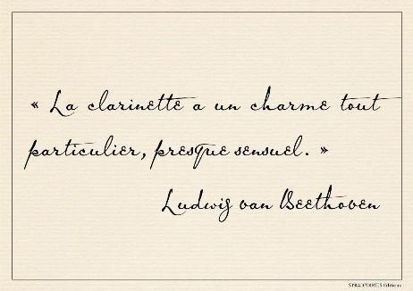 BEETHOVEN Ludwig van - The clarinet has a very special, almost sensual charm. 