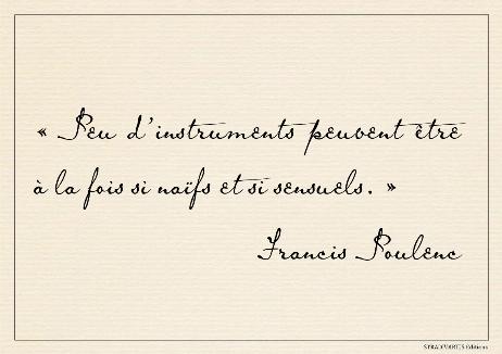 POULENC Francis - Few instruments can be both so naive and so sensual.