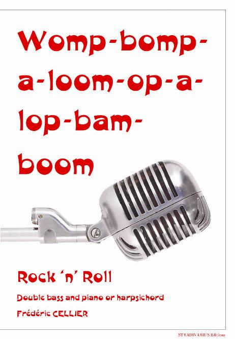CELLIER Frédéric - Womp-bomp-a-loom-op-a-bam-boom