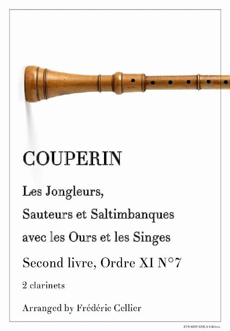 COUPERIN François - Les Jongleurs, Sauteurs et Saltimbanques avec les Ours et les Singes