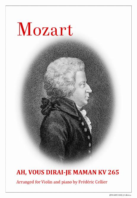 MOZART Wolfgang Amadeus - Ah, vous dirai-je Maman 