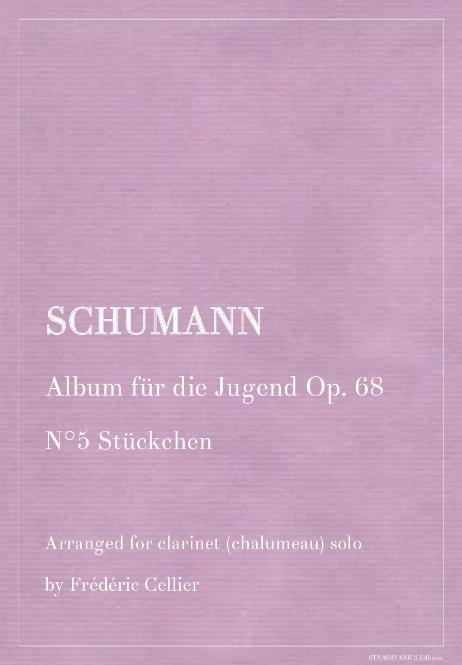 SCHUMANN Robert - Album für die Jugend Op. 68